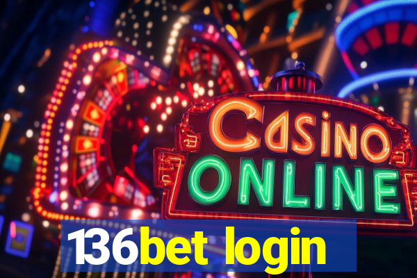 136bet login